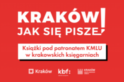 Kraków jak się pisze! Wsparcie dla księgarni kameralnych pod Patronatem Krakowa Miasta Literatury UNESCO