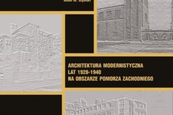 Architektura modernistyczna lat 1928–1940 na obszarze Pomorza Zachodniego