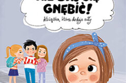 Nie daj się gnębić – Wielkie problemy małych ludzi – nowość od Jedność dla dzieci