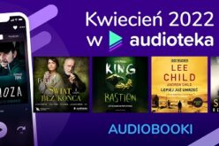 TOP 10 najpopularniejszych audiobooków i podcastów w kwietniu w aplikacji Audioteki