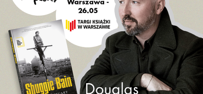 Douglas Stuart w Polsce!