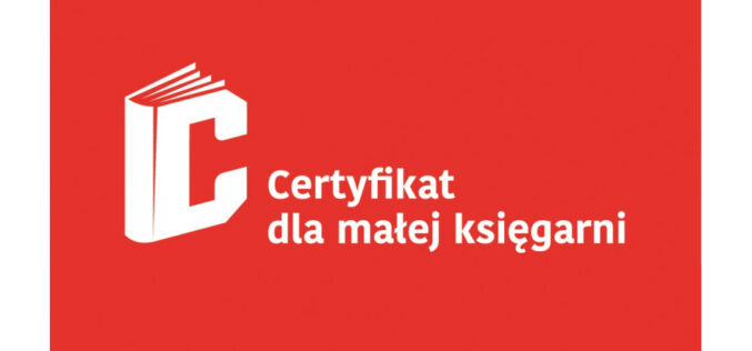 Nowy nabór do Programu „Certyfikat dla małych księgarni”
