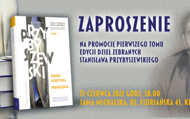 Promocja I tomu Dzieł literackich S. Przybyszewskiego