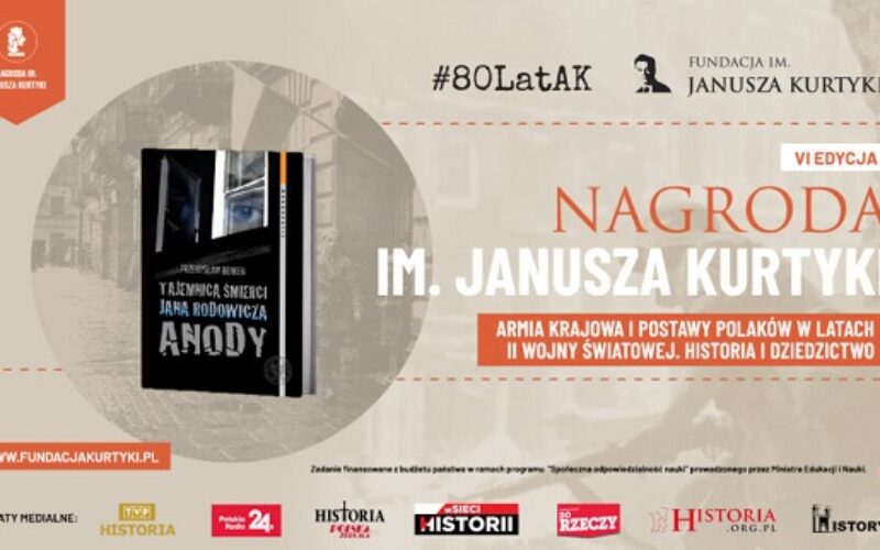 Rozstrzygnięcie VI edycji Nagrody im. Janusza Kurtyki