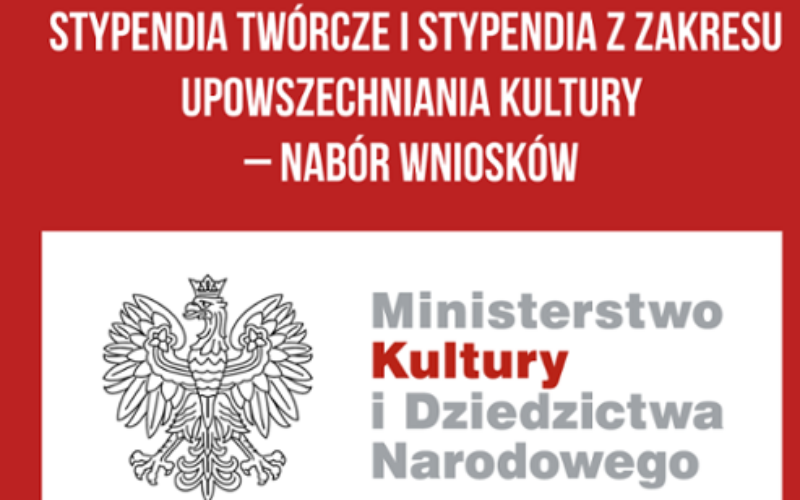 MKiDN nabór wniosków o stypendia twórcze z początkiem lipca