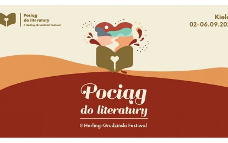 Już za 6 tygodni rozpocznie się II edycja Herling-Grudziński Festiwal