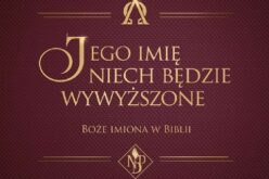 JEGO IMIĘ NIECH BĘDZIE WYWYŻSZONE – książka Wydawnictwa NPD