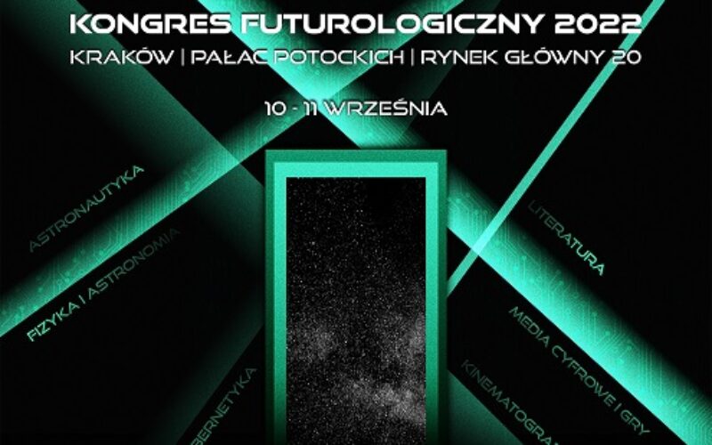 Kongres Futurologiczny 2022: 10-11 września