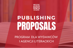 Publishing Proposals – Instytut Książki zaprasza do nadsyłania zgłoszeń