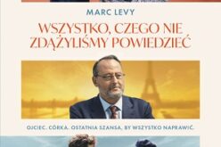 Marc Levy, Wszystko, czego nie zdążyliśmy powiedzieć