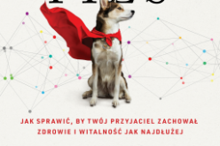 Książka “Zdrowy pies” – praktyczny poradnik – światowy bestseller