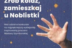 Zrób wyklejankę, zamieszkaj u Noblistki