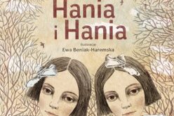 Zapowiedź wydawnictwa Muchomor: „Hania i Hania”