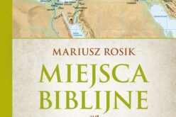 MIEJSCA BIBLIJNE NA KAŻDY DZIEŃ ROKU – książka Oficyny Wydawniczej VOCATIO