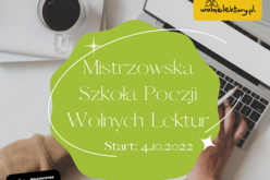 Rozpoczęto zapisy do kolejnej edycji Mistrzowskiej Szkoły Poezji Wolnych Lektur