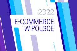 „E-commerce w Polsce 2022” – raport Gemiusa, PBI i IAB