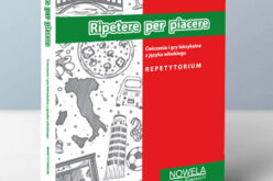 „Ripetere per piacere”. Ćwiczenia i gry leksykalne z języka włoskiego. Poziom A2–B1