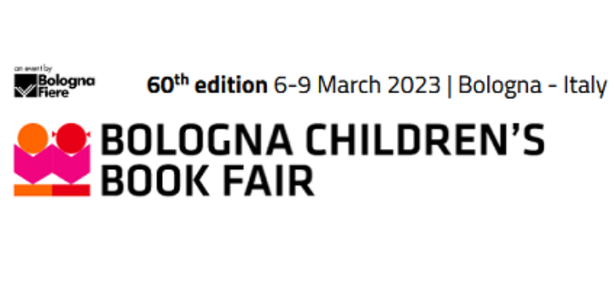 Bologna Children’s Book Fair: 6-9 marca 2023
