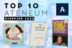 TOP 10 Ateneum – sierpień 2022