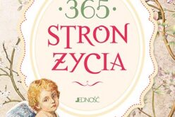 365 stron życia 2023 r. – X edycja bestsellerowego terminarza już w sprzedaży!