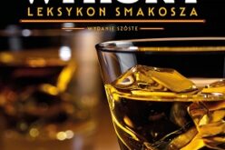 David Wishart, „Whisky. Leksykon smakosza. Wydanie 6”