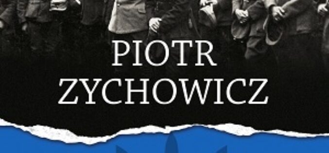 Najnowsza książka Piotra Zychowicza pt. “Ukraińcy” od 22 listopada w księgarniach