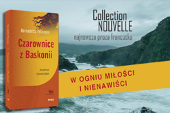 Premiera „Czarownic z Baskonii” Bernadette Pécassou