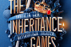 The Inheritance Games. Tom II. Dziedzictwo Hawthorne’ów