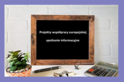 Projekty współpracy europejskiej – spotkanie informacyjne online