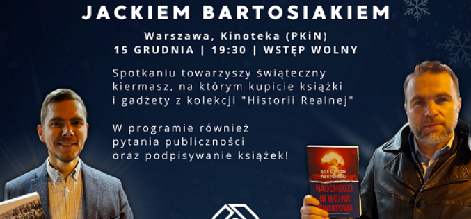 ŚWIAT 2023 – CO DALEJ? – Piotr Zychowicz i Jacek Bartosiak zapraszają