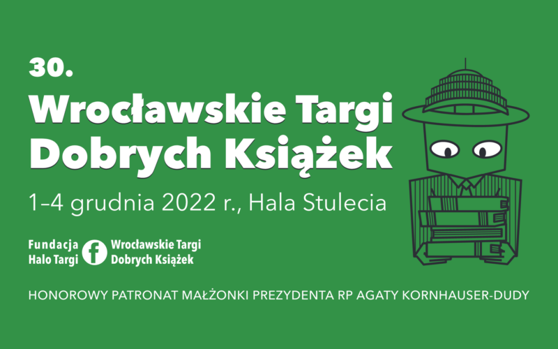 Ruszają 30. Wrocławskie Targi Dobrych Książek