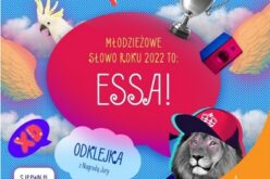 Młodzieżowe Słowo Roku 2022 – „Essa”