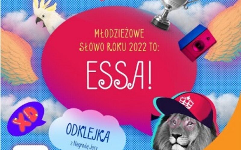 Młodzieżowe Słowo Roku 2022 – „Essa”