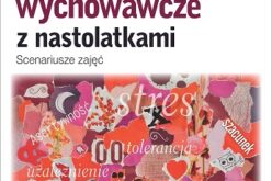 Godziny wychowawcze z nastolatkami  – nowość wydawnictwa Difin