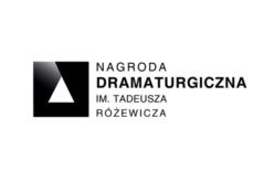 Konkurs o Nagrodę Dramaturgiczną im. Tadeusza Różewicza