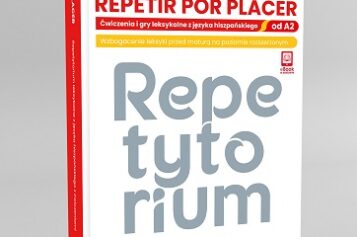 „Repetir por placer”. Ćwiczenia i gry leksykalne z języka hiszpańskiego. Od poziomu A2