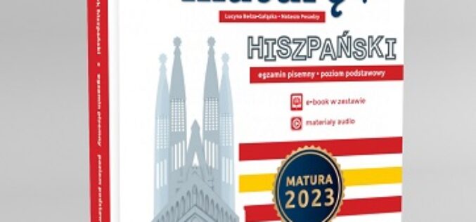 Zdam maturę! Język hiszpański. Egzamin pisemny poziom podstawowy. Matura 2023