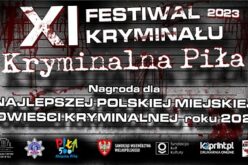 Zakończono przyjmowanie zgłoszeń do konkursu na Najlepszą Polską Miejską Powieść Kryminalną roku 2022