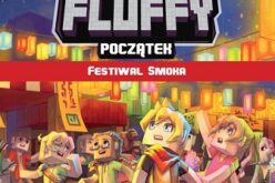 Frigiel i Fluffy. Początek. Festiwal Smoka. Wyd. II