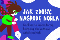 „Jak zdobyć Nagrodę Nobla?” – staruje trzecia edycja konkursu literackiego dla dzieci i młodzieży