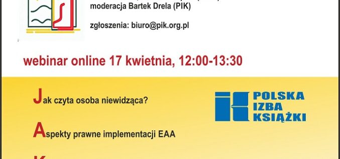 WEBINAR PIK/Co oznacza dla branży wydawniczej implementacja European Acessibility Act?