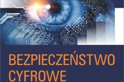 Bezpieczeństwo cyfrowe – nowość wydawnictwa Difin