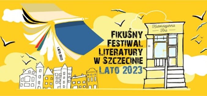 Fikuśny Festiwal Literatury w Szczecinie