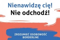 Jerold J. Kreisman, Nienawidzę cię! nie odchodź!