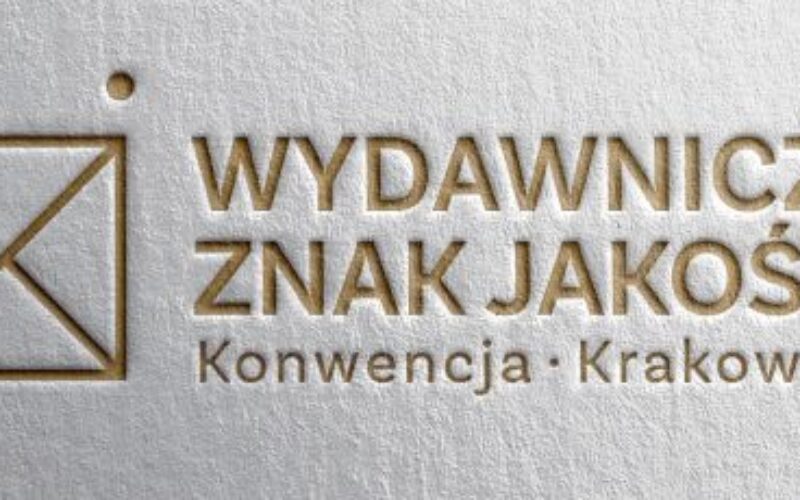 Wydawniczy Znak Jakości dla sygnatariuszy Konwencji Krakowskiej