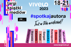 Nowatorskie spojrzenie na książkę  – TARGI KSIĄŻKI I MEDIÓW VIVELO 18-21.05