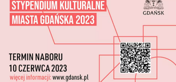 Stypendium Kulturalne Miasta Gdańska – drugi nabór 2023