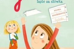 Dvorakova Petra, Julia łapie za słówka