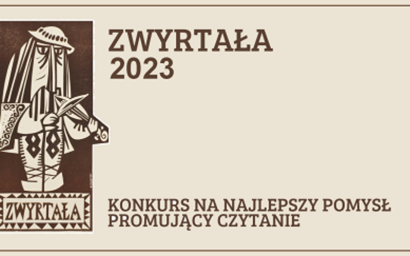 Znamy zwycięzców konkursu „Zwyrtała 2023”