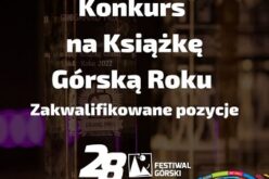 Konkurs na Książkę Górską Roku – znamy listę zakwalifikowanych książek